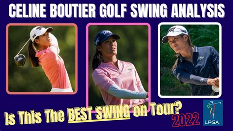 Celine Boutier Golf Swing ( Analysis 2022 ) .